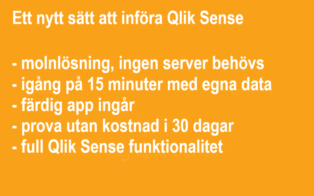 Ett nytt sätt att införa Qlik Sense